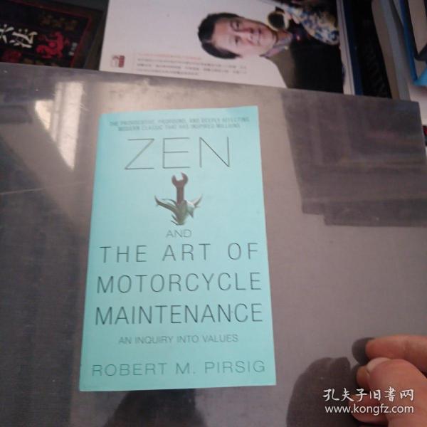 Zen and the Art of Motorcycle Maintenance：An Inquiry Into Values