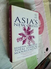 ASIAS NEW CRISIS 亚洲新危机