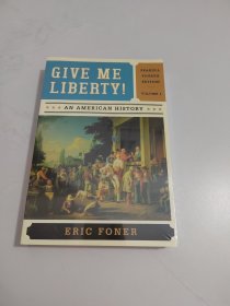 VOLUME 1 GIVE ME LIBERTY AN AMERICAN HISTORY【全新未开封】