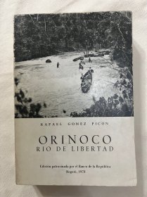 ORINOCO RIO DE LIBERTAD 西班牙文 奥里诺科河 地理历史 经济 Orinoco River