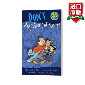 英文原版 Don't Walk Alone at Night! (Easy-to-Read Spooky Tales) 不要在夜晚独自走路！ 半小时惊奇故事桥梁书 Veronika Martenova Charles 英文版 进口英语原版书籍