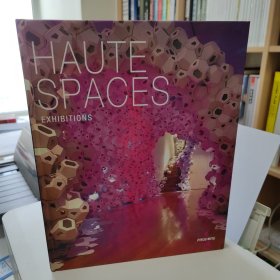 HAUTE SPACES EXHIBITIONS