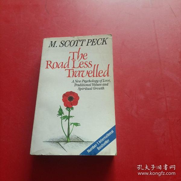 The Road Less Travelled：A new psychology of love, traditional values and spiritual growth