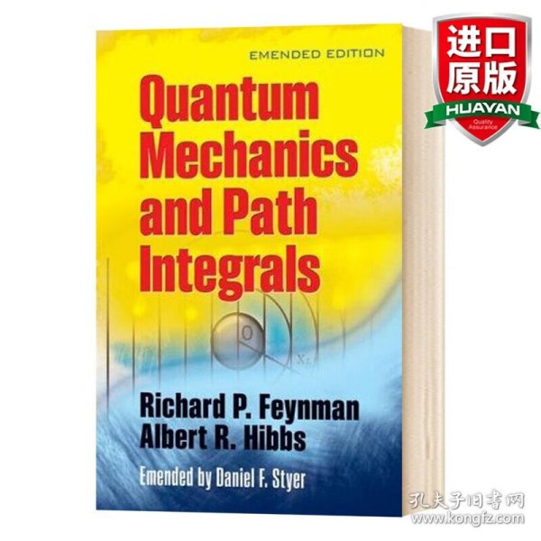 Quantum Mechanics and Path Integrals：Emended Edition