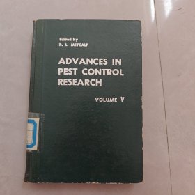 ADVANCES IN PEST CONTROL RESEARCH（害虫防治研究进展 第5卷）英文版