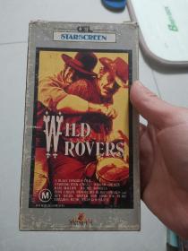 老录像带：WILD ROVERS（外国片子）流浪者