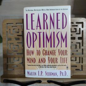 Learned Optimism: How to Change Your Mind and Your Life 博学的乐观 如何改变你的想法和你的生活 英文原版