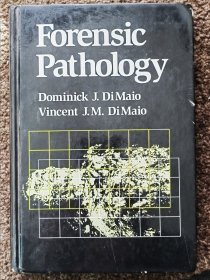 外文原版医学，forensic pathology,DOMINICK.DI MAIO,MD