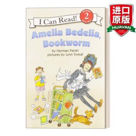 Amelia Bedelia, Bookworm (I Can Read, Level 2)书虫阿米莉亚·贝迪利亚