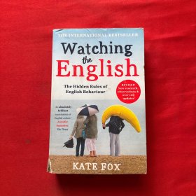 Watching the English: The Hidden Rules of English