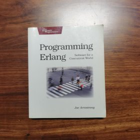 【英文原版】Programming Erlang：Software for a Concurrent World（Erlang 程序设计）