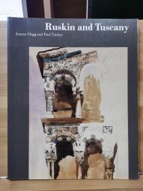 罗斯金和托斯卡纳   Ruskin and Tuscany