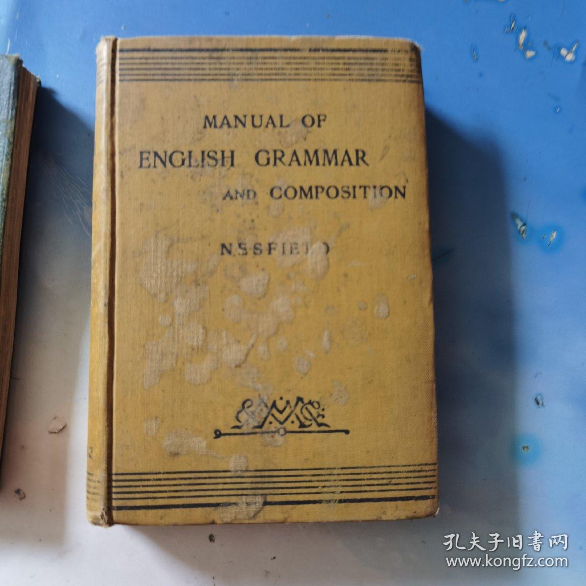 manual of english grammar and composition 手册的英语语法和写作 缺扉页