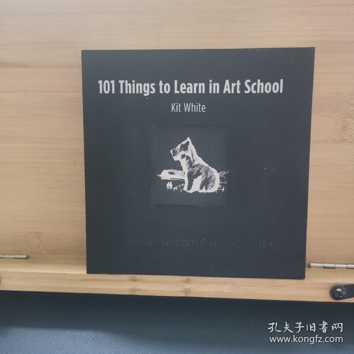 101 things to learn in art school 艺术学校要学的101件事