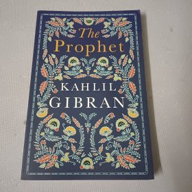 英文原版 纪伯伦·哈利勒：先知 The Prophet Alma Kahlil Gibran
