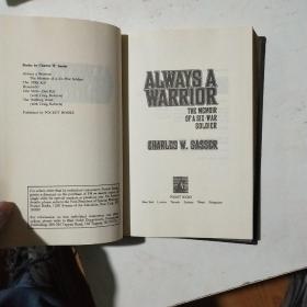 ALWAYS A WARRIOR （the memoir of a six-war soldier）总是一个战士（一个六次战争士兵的回忆录）