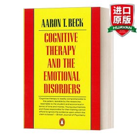 Cognitive Therapy and the Emotional Disorders (Penguin Psychology)