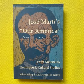 Jose Marti's "Our America"