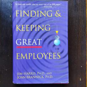 如何发现优秀员工 FINDING&KEEPING GREAT EMPLOYEES