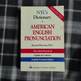 NTC's Dictionary of AMERICAN ENGLISH PRONUNCIATION