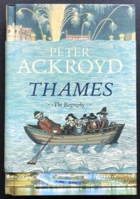 Peter Ackroyd《Thames: The Biography》