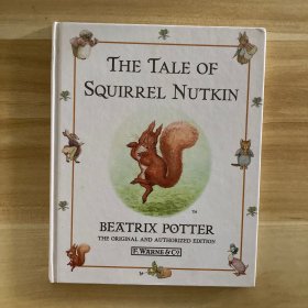 THE TALE OF SQUIRREL NUTKIN 松鼠坚果的故事