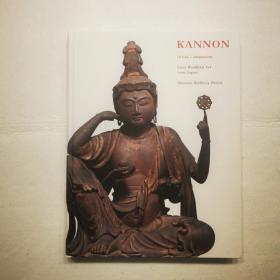 英文)日本の初期佛教美术 观音の美　Kannon : divine compassion : early Buddhist art from Japan[YXWK]