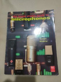 the home studio guide to microphones家庭录音室麦克风指南