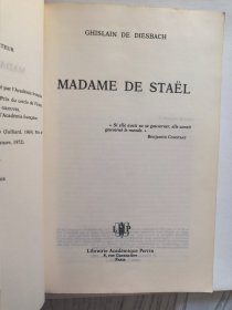 Madame de Staël 斯塔尔夫人传记（法国浪漫主义女泰斗）——Ghislain de Diesbach （平装 小16开）【法文原版 1983年】