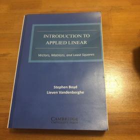 预订 Introduction to Applied Linear Algebra: Vectors, Matrices, and Least Squares 英文原版 鲍德 Stephen Boyd 应用线性代数导论：向量，矩阵和最小二乘法