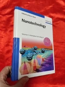Nanotechnology: Volume 4: Information Tech...   （16开，硬精装）   【详见图】