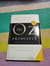 The Oz Principle: Getting Results through Individual and Organizational Accountability