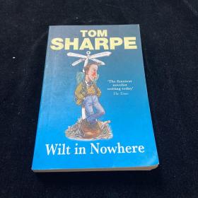 Tom Sharpe：Wilt in Nowhere (Arrow 2002年版 ) (英) 英文原版书