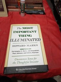 The Most Important Thing Illuminated：Uncommon Sense for the Thoughtful Investor