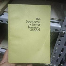 The Deerslayer by James Fenimore Cooper［杀鹿者］英文版