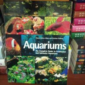 Aquariums:TheCompleteGuidetoFreshwaterandSaltwaterAquariums