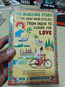 The Amazing Story of the Man who Cycled From India to Europe For Love