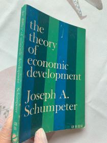 现货 英文原版 The theory of economic development: An inquiry into profits, capital, credit, interest, and the business cycle  经济发展理论  约瑟夫·阿洛斯·熊彼特 经济周期循环论：对利润、资本、信贷、利息以及经济周期的探究