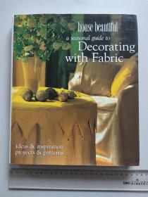 House Beautiful：A Seasonal Guide to Decorating with Fabric（美好家居：織物四季裝飾指南）