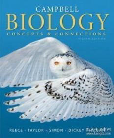 Campbell Biology：Concepts＆Connections（8th Edition）坎贝尔生物学：概念与联系