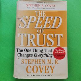 The SPEED of Trust：The One Thing that Changes Everything