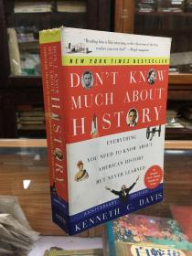 Don't Know Much About History, Anniversary Edition: Everything You Need to Know About American History but Never Learned (Don't Know Much About Series)