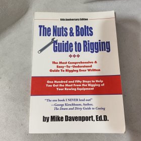 The Nuts & Bolts Guide to Rigging mike davenport