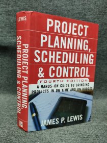 Project Planning, Scheduling, and Control