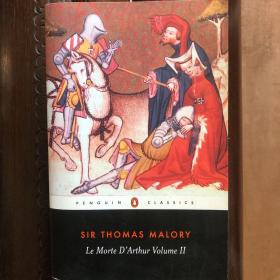 Le Morte d'Arthur （ Volume 2 ） ；亚瑟王之死、亚瑟王与圆桌骑士传奇，英文原版，Penguin Classics