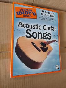 The Complete Idiot's Guide to Acoustic Guitar Songs