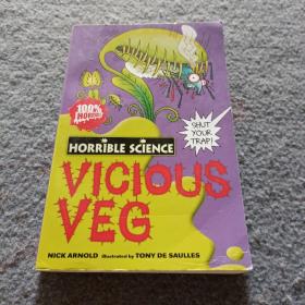 Horrible science : Vicious veg