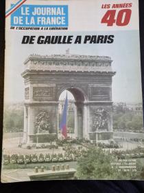法国 1972年 法国日报周刊一本 四十年代回顾 戴高乐到巴黎
