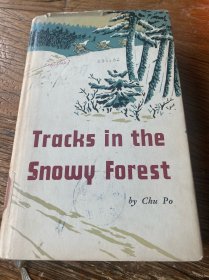 TRACKS IN THE SNOWY FOREST 林海雪原英文版