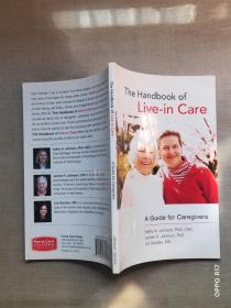 The Handbook of  Live-in Care  A Guide for Caregivers